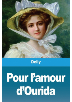 Pour l'amour d'Ourida