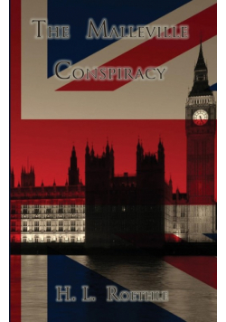 The Malleville Conspiracy
