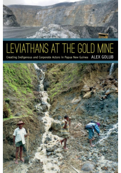 Leviathans at the Gold Mine