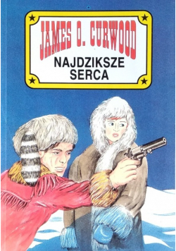 Najdziksze serca