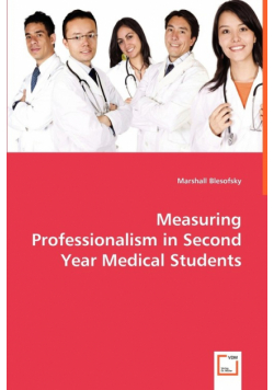 Measuring Professionalism in Second Year Medical Students