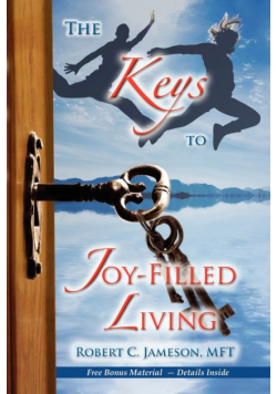 The Keys to Joy-Filled Living