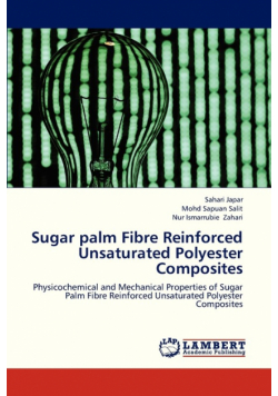 Sugar Palm Fibre Reinforced Unsaturated Polyester Composites