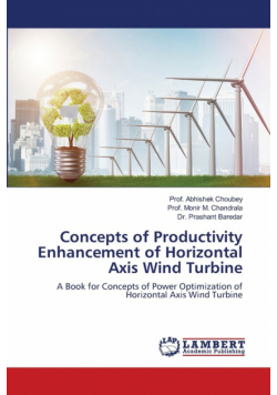 Concepts of Productivity Enhancement of Horizontal Axis Wind Turbine
