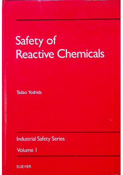 Safety of reactive chemicals
