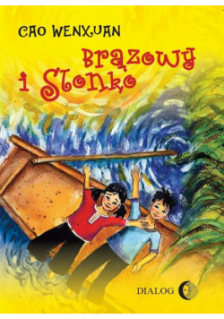Brązowy i Słonko