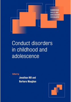 Conduct Disorders in Childhood and Adolescence