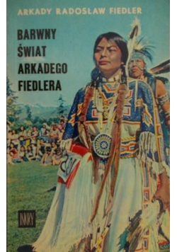 Barwny świat Arkadego Fiedlera