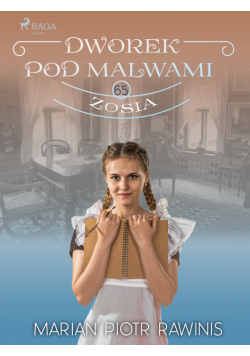 Dworek pod Malwami 65 - Zosia