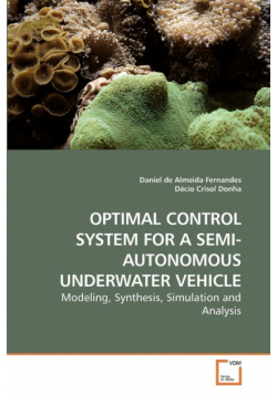 Optimal Control System For A             Semi-Autonomous Underwater Vehicle