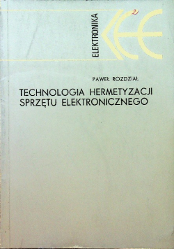 Technologia hermetyzacji sprzętu