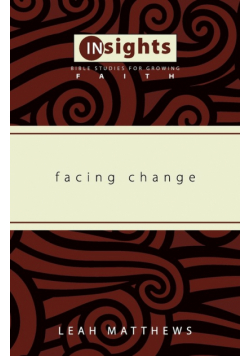 Facing Change