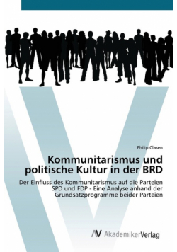 Kommunitarismus und politische Kultur in der BRD