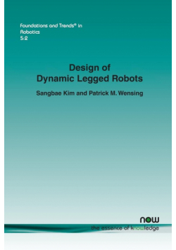 Design of Dynamic Legged Robots
