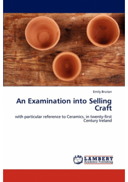 An Examination Into Selling Craft