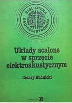 Układy scalone w sprzęcie elektroakustycznym