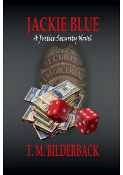 Jackie Blue - A Justice Security Novel