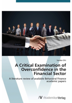 A Critical Examination of Overconfidence in the Financial Sector