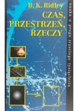 Czas przestrzeń rzeczy