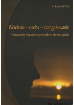 Wcielenie  osoba zaangażowanie
