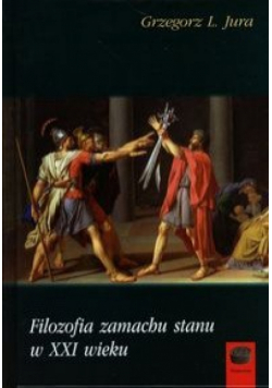 Filozofia zamachu stanu w XXI wieku