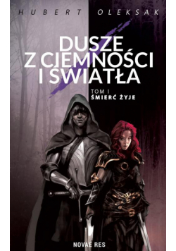 Dusze z ciemności i światła