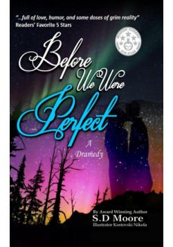 Before We Were Perfect