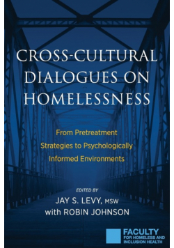 Cross-Cultural Dialogues on Homelessness