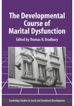 The Developmental Course of Marital Dysfunction