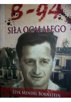 B - 94 Siła ocalałego