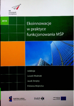 Ekoinnowacje w praktyce funkcjonowania MŚP