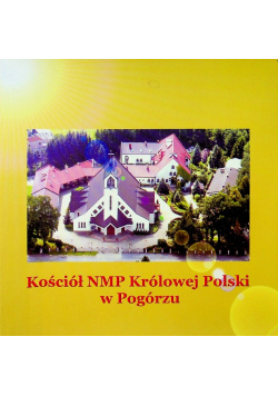Kościół NMP Królowej Polski w Pogórzu