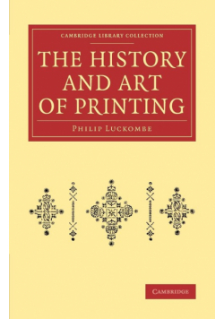 The History and Art of Printing