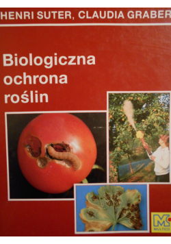 Biologiczna ochrona roślin