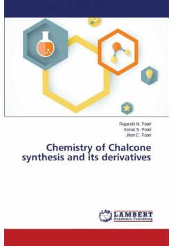 Chemistry of Chalcone synthesis and its derivatives