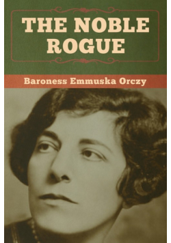 The Noble Rogue