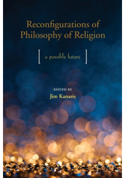 Reconfigurations of Philosophy of Religion