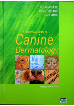 A practical guide to Canine Dermatology