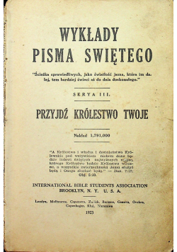 Wykłady Pisma Świętego Przyjdź Królestwo Twoje 1923  r.