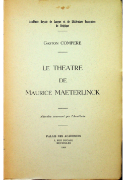 Le theatre de Maurice Meaterlinck