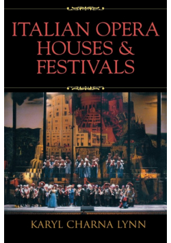 Italian Opera Houses and Festivals