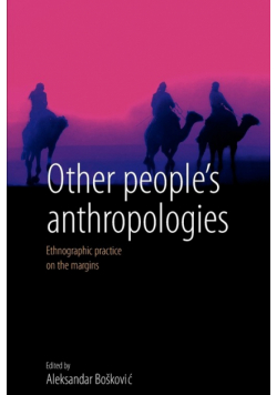 Other People's Anthropologies