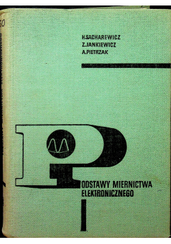 Podstawy miernictwa elektronicznego
