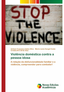 Violência doméstica contra a pessoa idosa