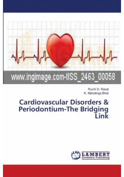 Cardiovascular Disorders & Periodontium-The Bridging Link