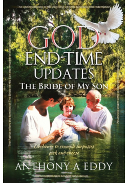 GOD End-time Updates The Bride of My Son