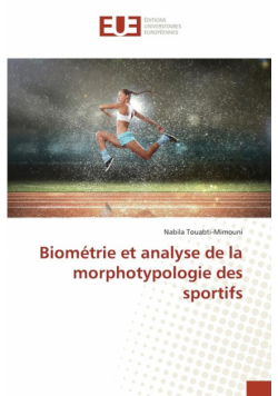 Biométrie et analyse de la morphotypologie des sportifs
