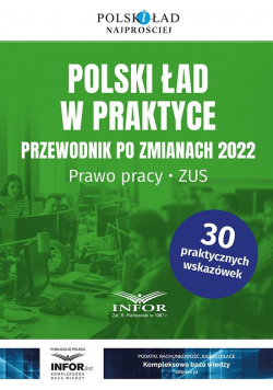 Polski ład w praktyce.Przewodnik po zmianach 2022