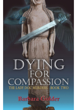 Dying For Compassion