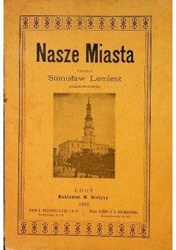 Łódź nasze miasto